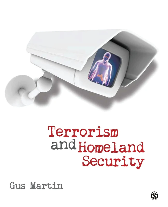 Sage Publications Terrorism and Homeland Security - Textbook