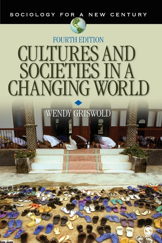 Cultures and Societies in a Changing World (Sociology for a New Century Series) - Image 1