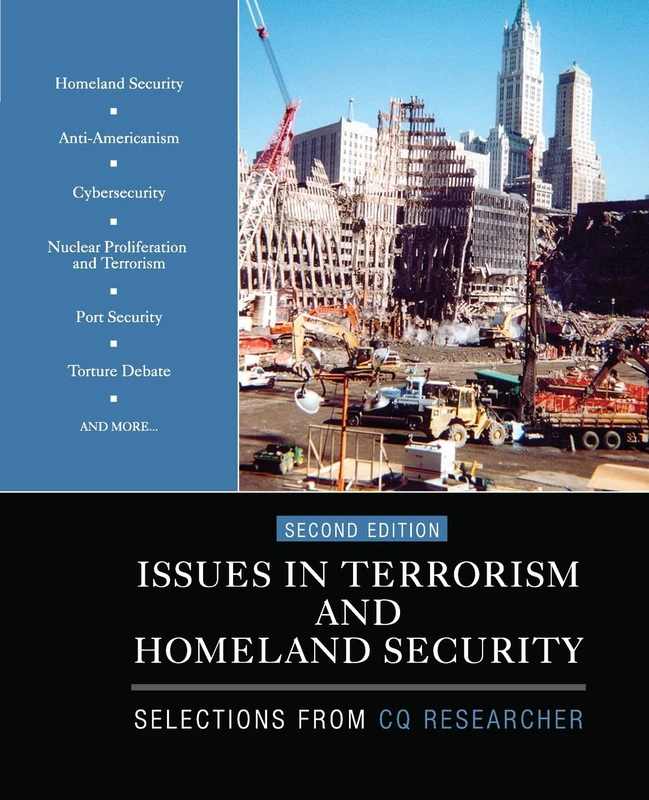 Issues in Terrorism and Homeland Security: Selections From CQ Researcher