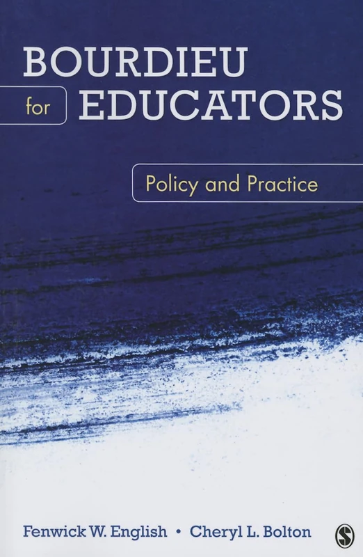 Bourdieu for Educators: Policy and Practice - Image 1