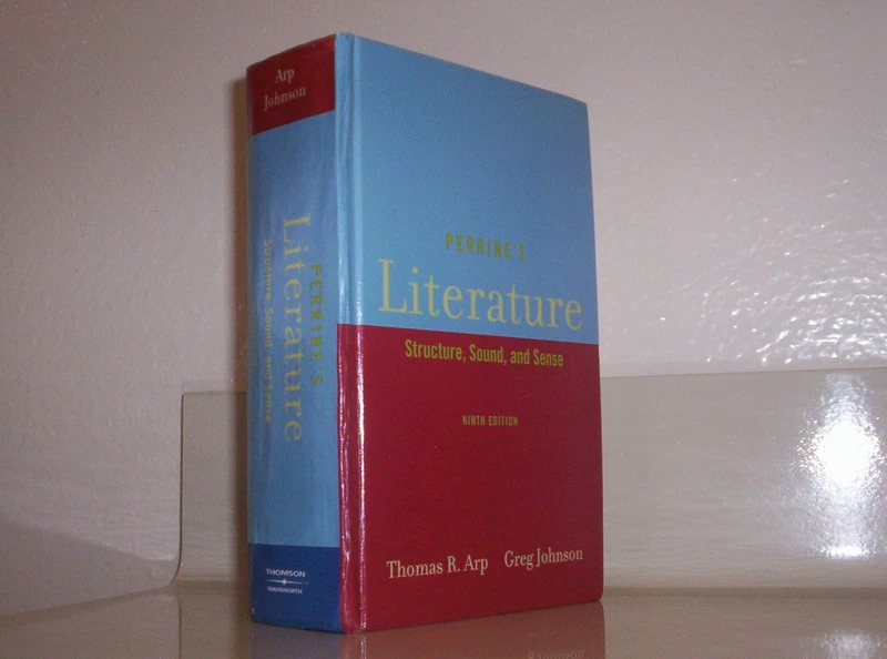 Perrine's Literature: Stucture, Sound, and Sense