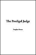 The Prodigal Judge