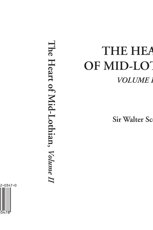 The Heart of Mid-Lothian, Volume 2