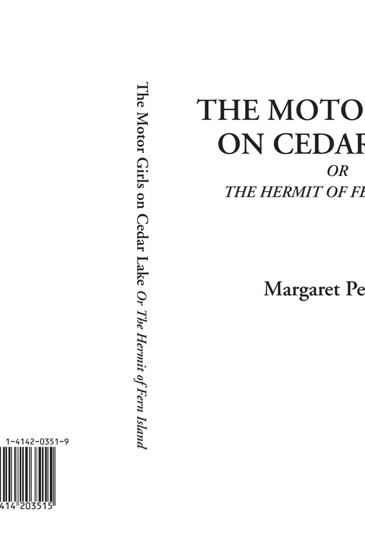 The Motor Girls on Cedar Lake Or The Hermit of Fern Island