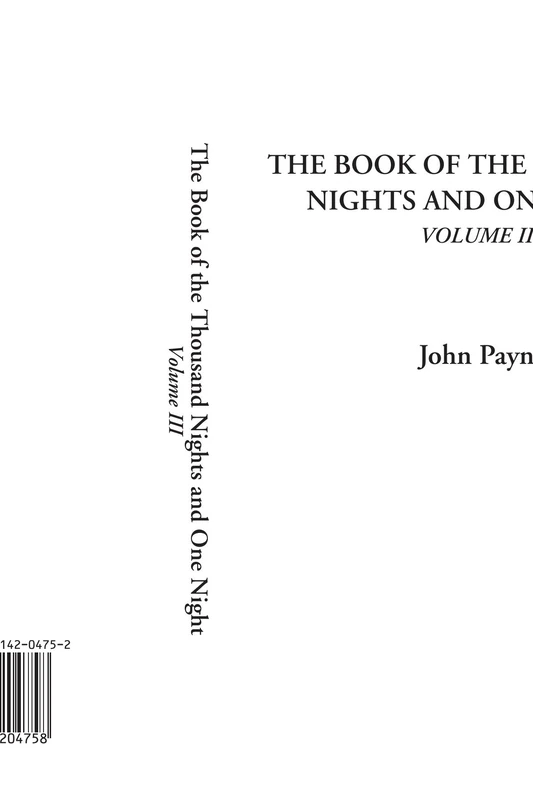 The Book of the Thousand Nights and One Night, Volume III