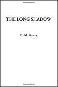 The Long Shadow