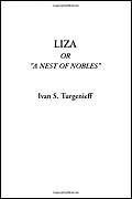 Liza Or "A nest of nobles"