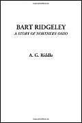 Bart Ridgeley (A Story of Northern Ohio)