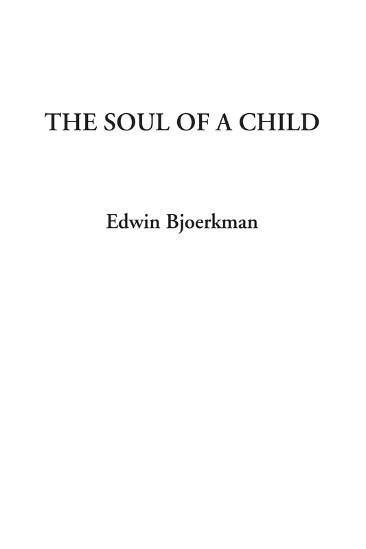 The Soul of a Child