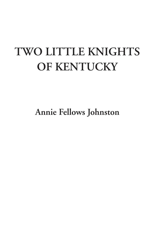 Two Little Knights of Kentucky