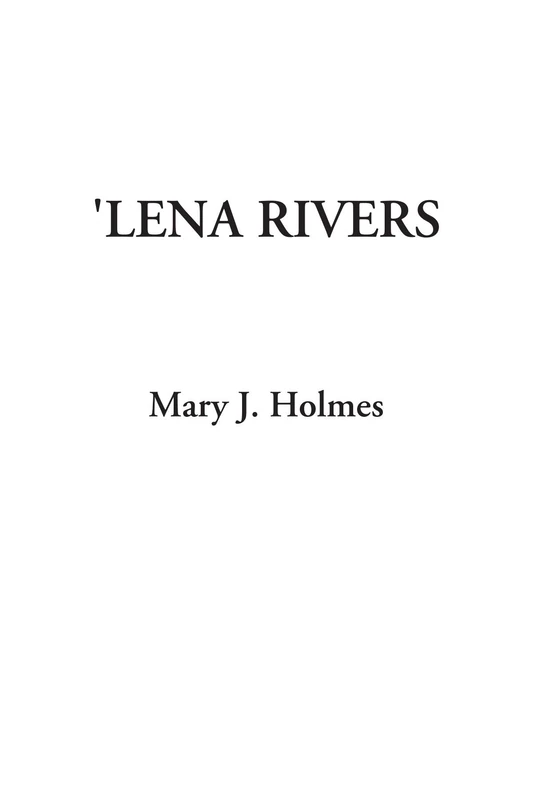 'Lena Rivers