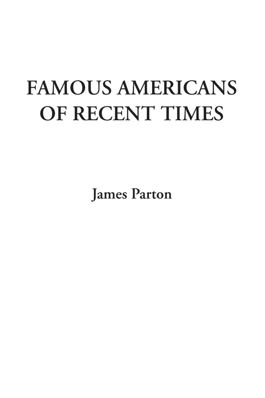 Famous Americans of Recent Times