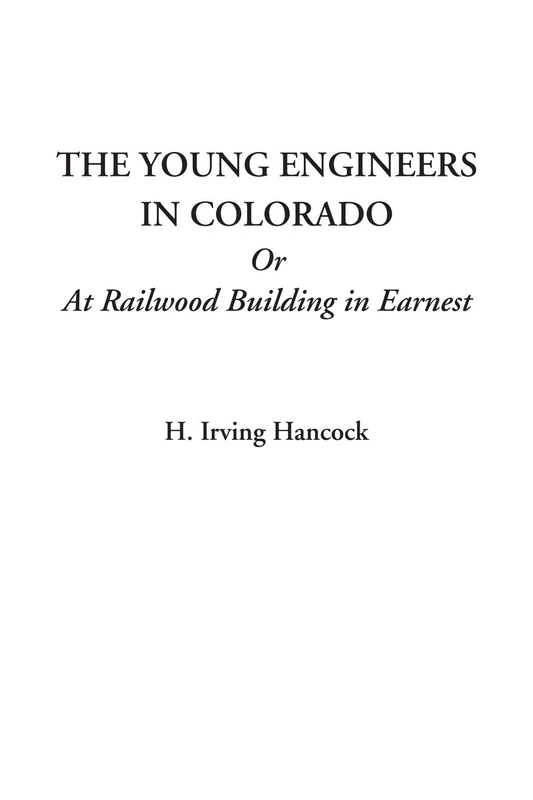 The Young Engineers in Colorado Or At Railwood Building in Earnest - Image 1