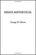 Essays Aesthetical