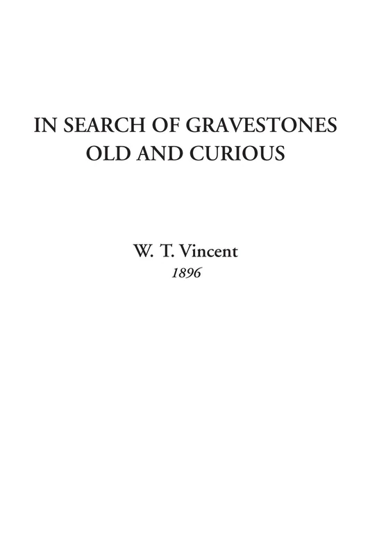 In Search of Gravestones Old and Curious - Image 1