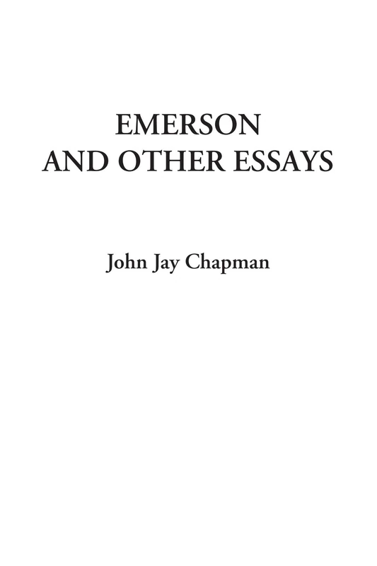 Emerson and Other Essays