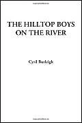 The Hilltop Boys on the River