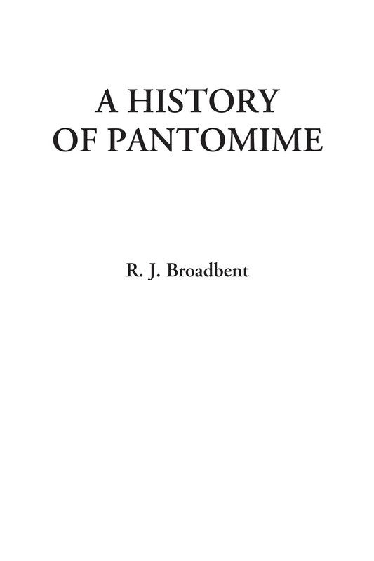 A History of Pantomime