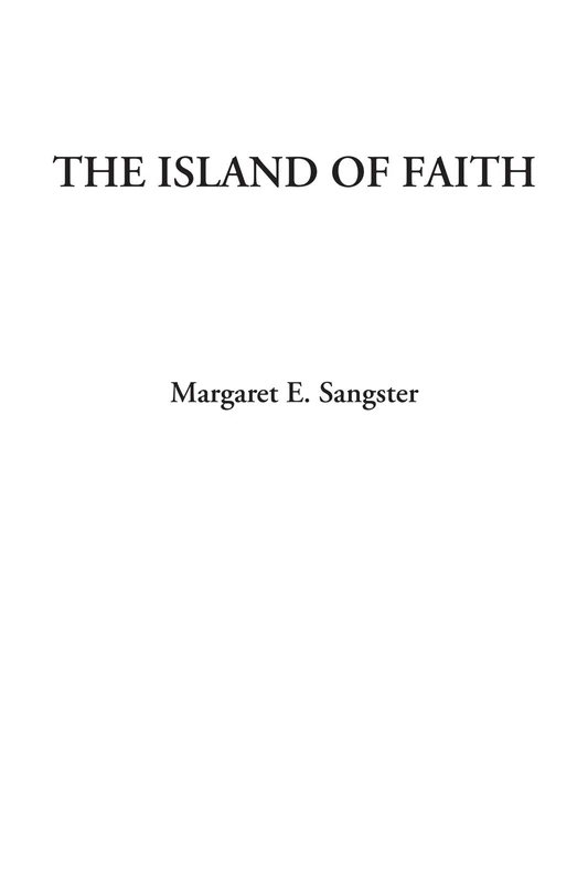 The Island of Faith
