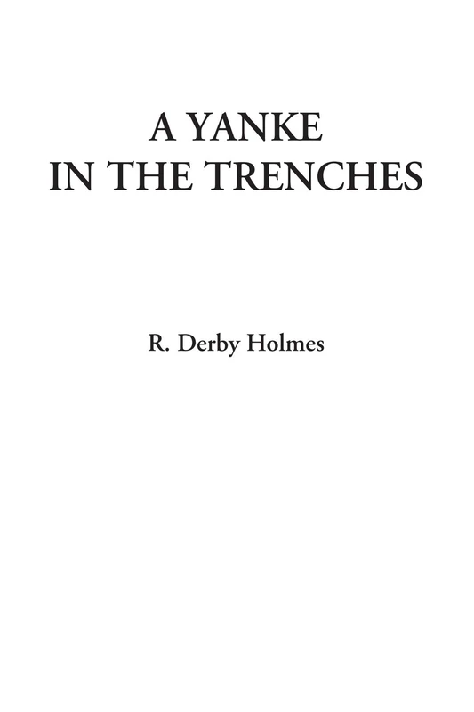 A Yankee in the Trenches