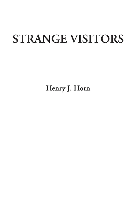 Strange Visitors