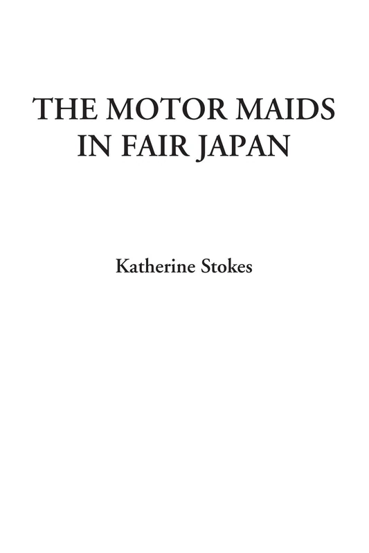The Motor Maids in Fair Japan