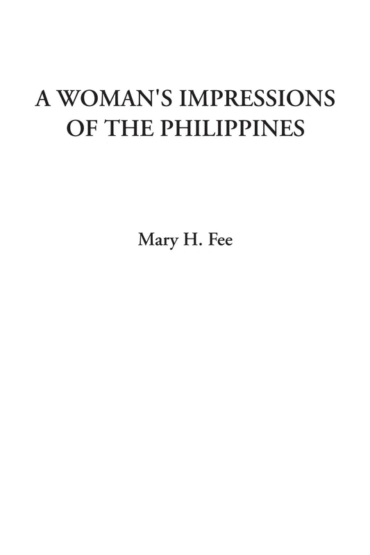 A Woman's Impressions of the Philippines - Image 1