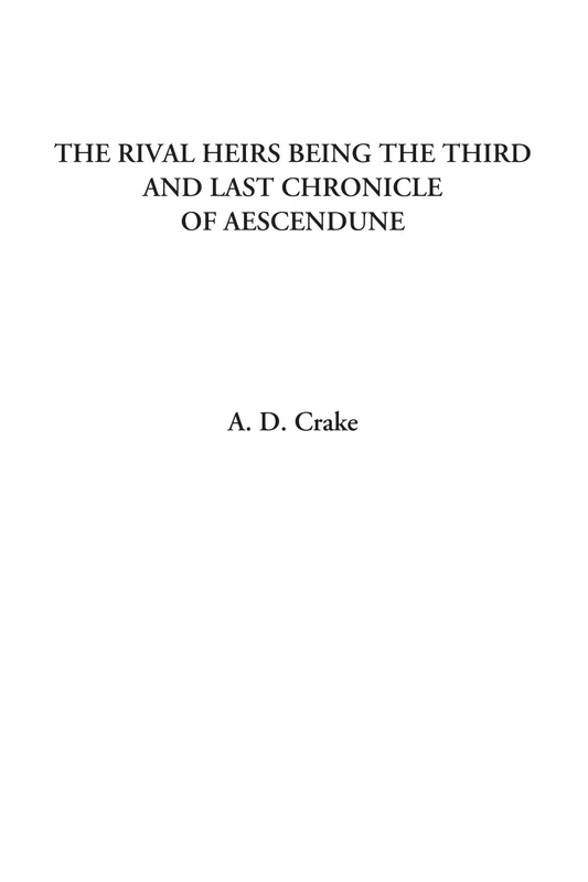 The Rival Heirs being the Third and Last Chronicle of Aescendune - Image 1
