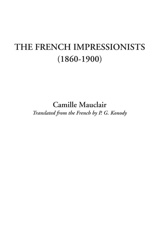 The French Impressionists (1860-1900)