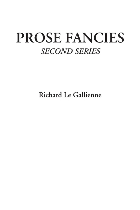 Prose Fancies (Second Series) - Image 1