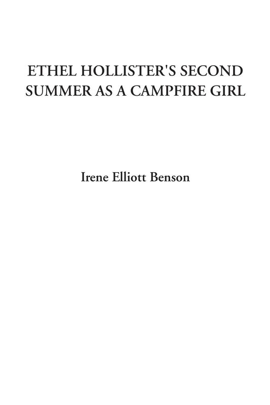 Ethel Hollister's Second Summer as a Campfire Girl - Image 1
