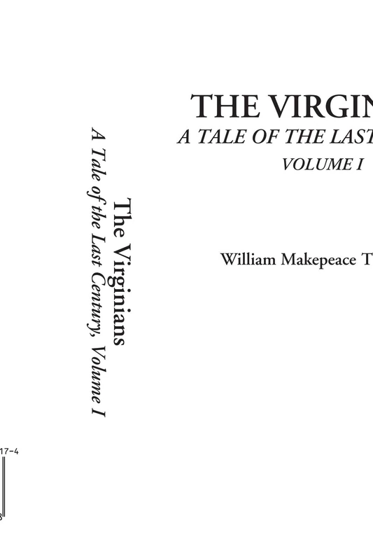 The Virginians (A Tale of the Last Century, Volume 1)