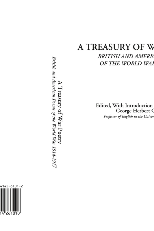 A Treasury of War Poetry (British and American Poems of the World War 1914-1917) - Image 1