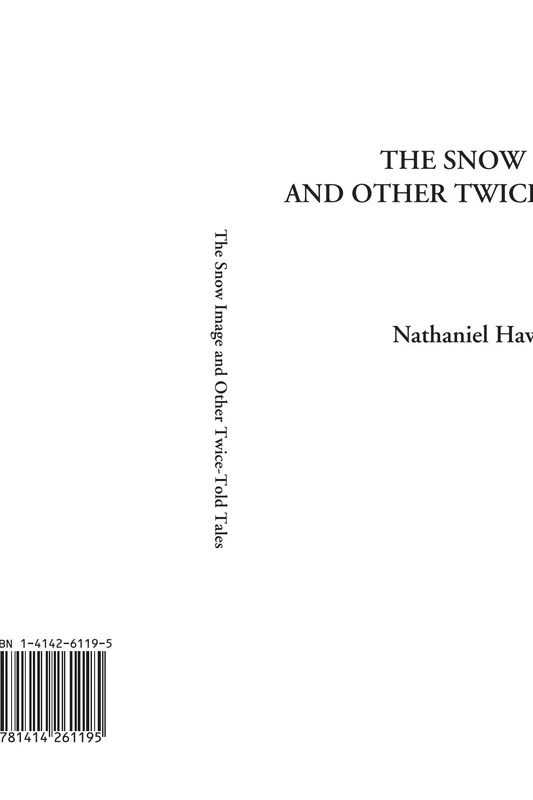 The Snow Image and Other Twice-Told Tales