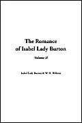 The Romance of Isabel Lady Burton, Volume II: 2