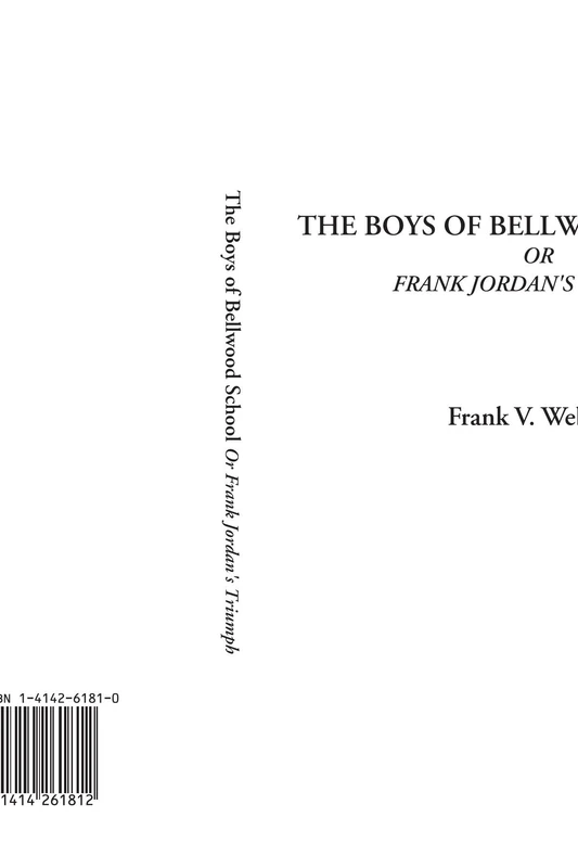 The Boys of Bellwood School Or Frank Jordan's Triumph - Image 1