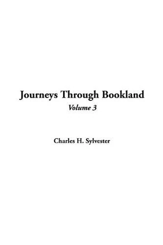 Journeys Through Bookland, Volume 3