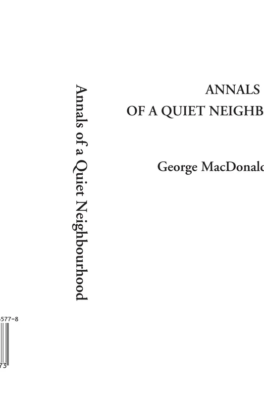 Annals of a Quiet Neighbourhood