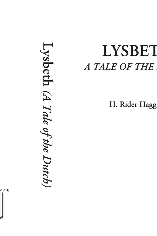 Lysbeth (A Tale of the Dutch)
