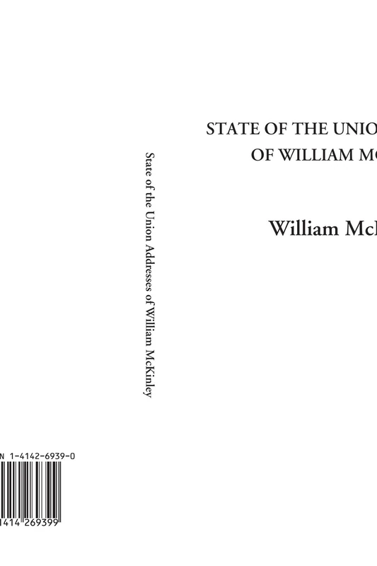 State of the Union Addresses of William McKinley