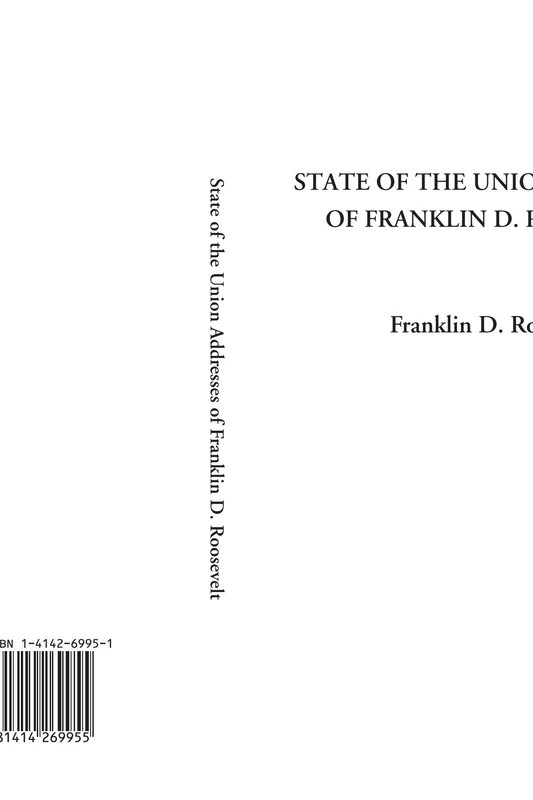 State of the Union Addresses of Franklin D. Roosevelt