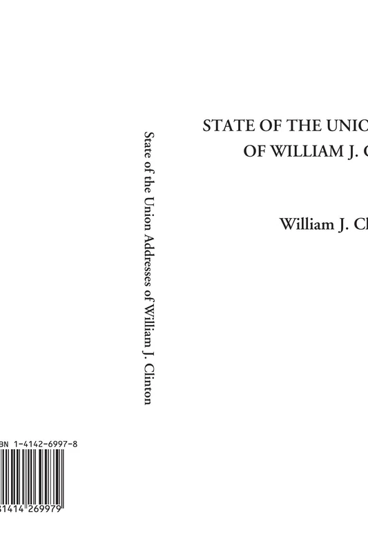 State of the Union Addresses of William J. Clinton - Image 1