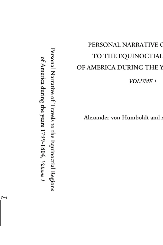 Personal Narrative of Travels to the Equinoctial Regions of America during the years 1799-1804, Volume 1 - Image 1