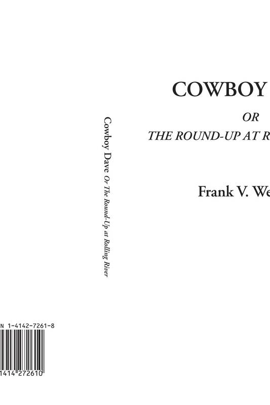 Cowboy Dave Or The Round-Up at Rolling River