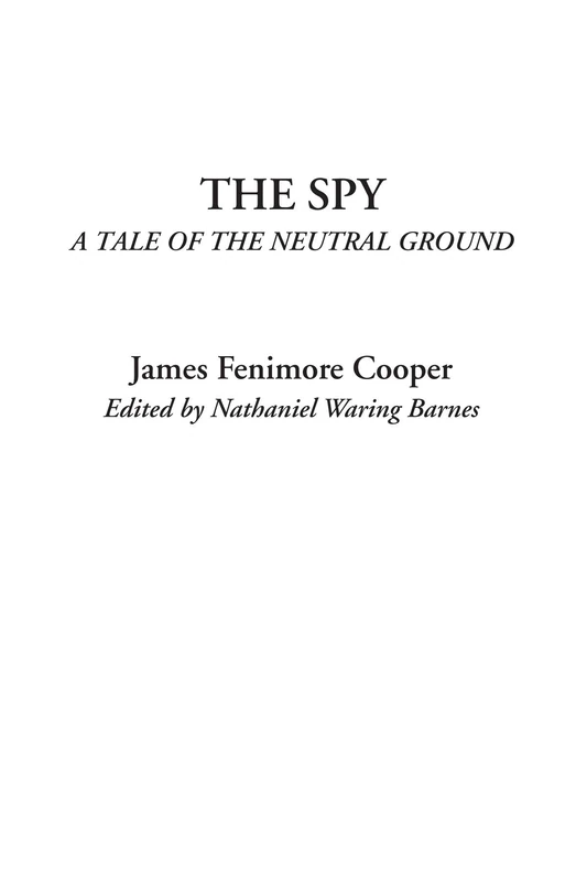 The Spy (A Tale of the Neutral Ground)