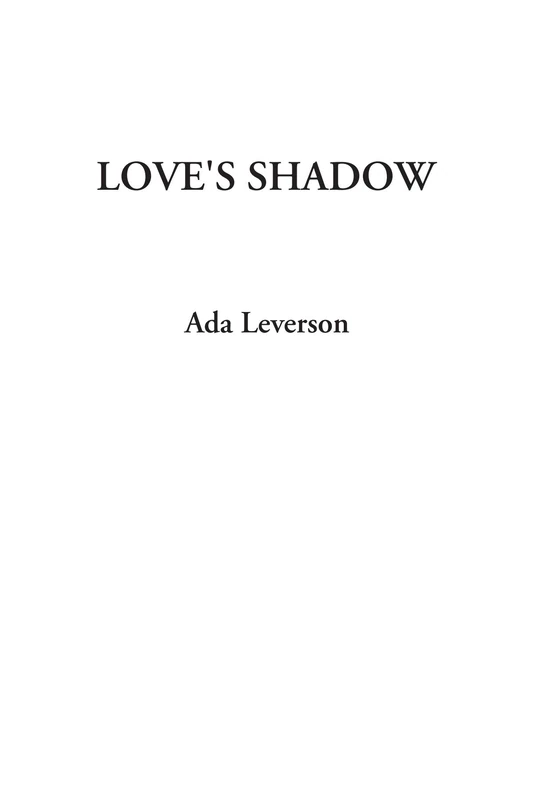 Love's Shadow