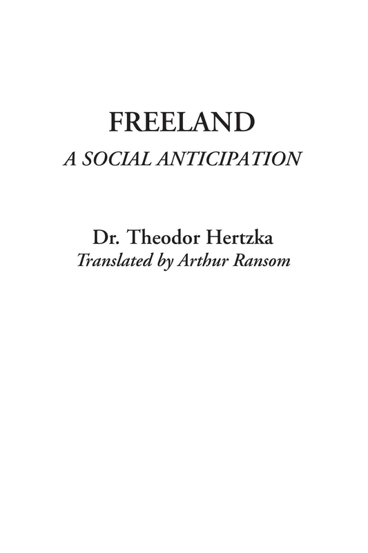 Freeland (A Social Anticipation)