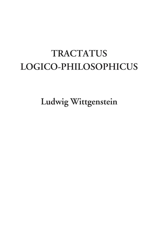 Tractatus Logico-Philosophicus