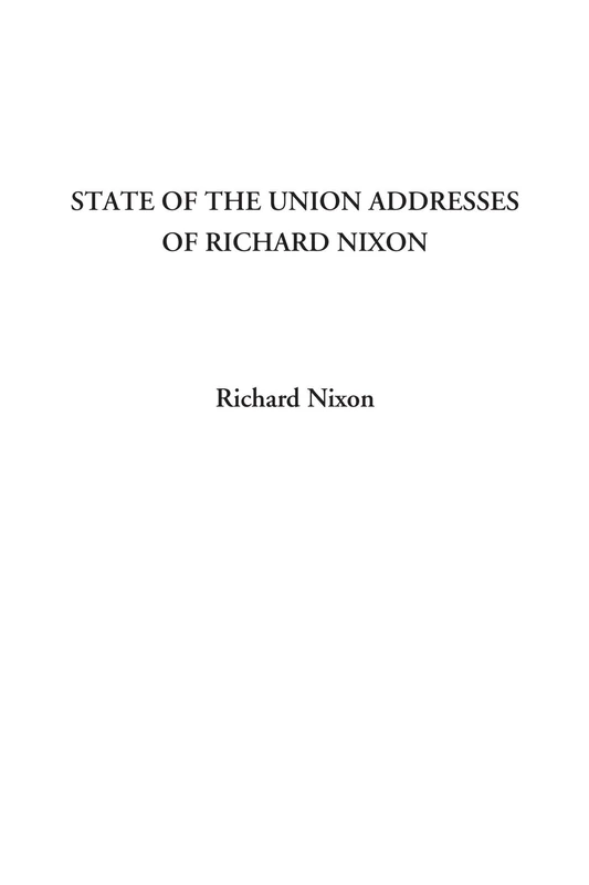 State of the Union Addresses of Richard Nixon