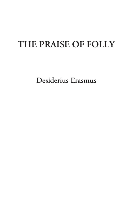 The Praise of Folly - Image 1